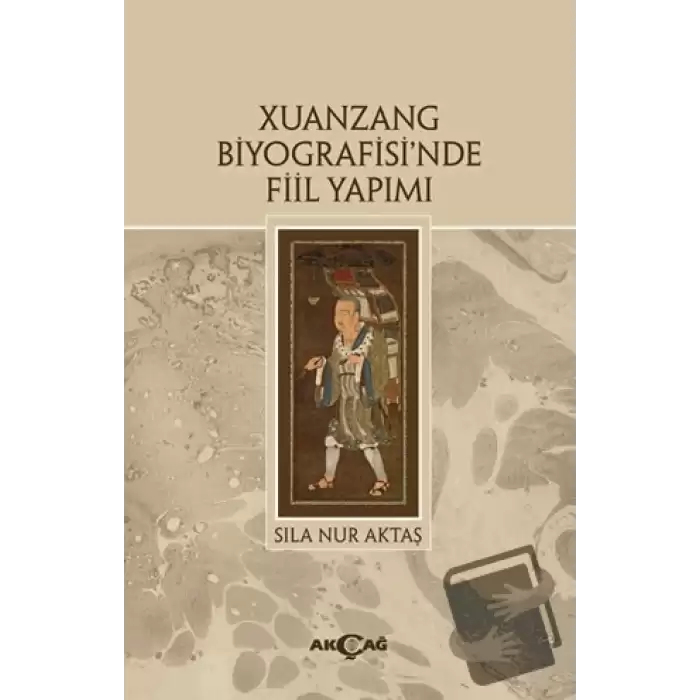 Xuanzang Biyografisinde Fiil Yapımı