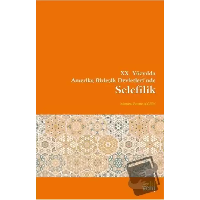 XX. Yüzyılda Amerika Birleşik Devletlerinde Selefîlik