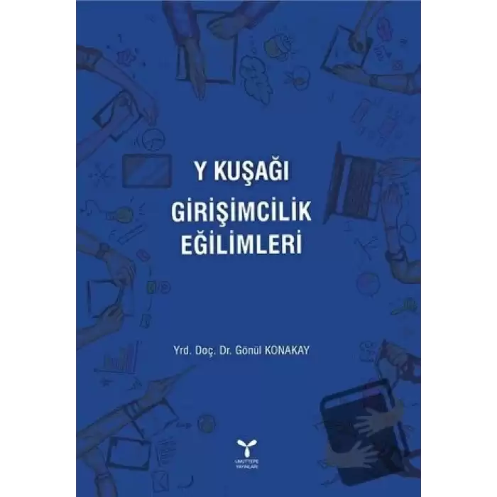 Y Kuşağı Girişimcilik Eğilimleri