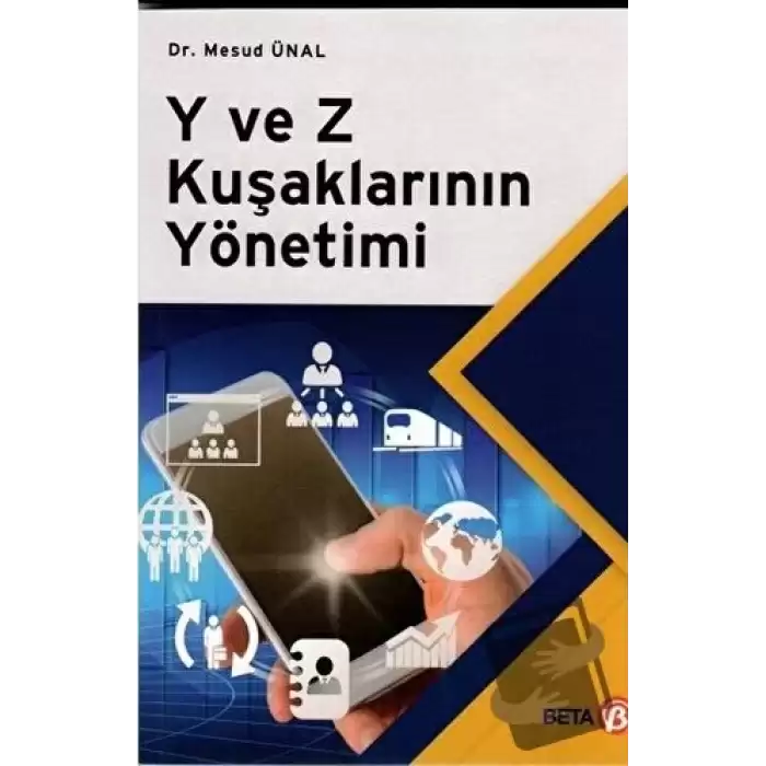 Y ve Z Kuşaklarının Yönetimi