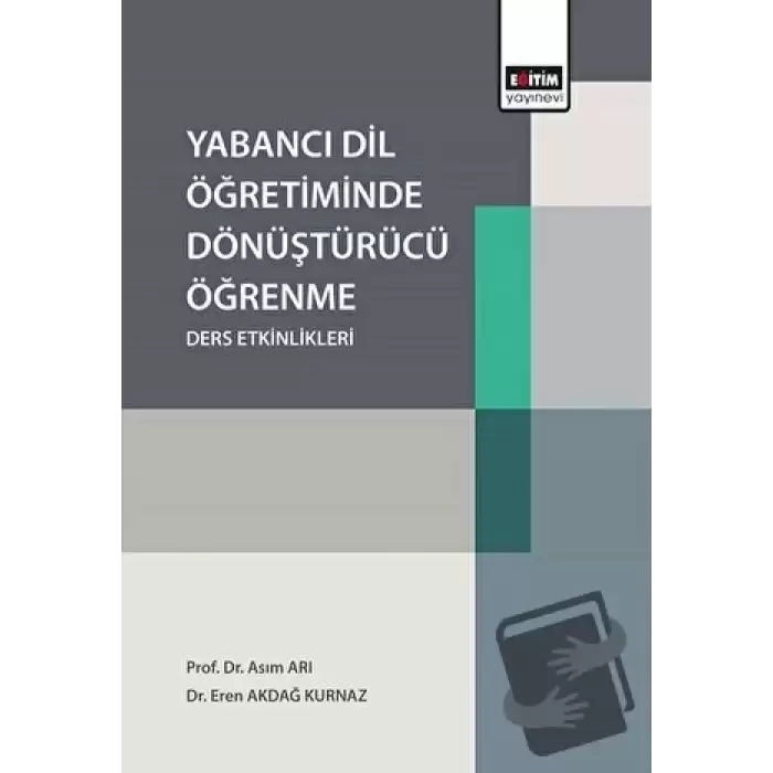 Yabancı Dil Öğretiminde Dönüştürücü Öğrenme Ders Etkinlikleri