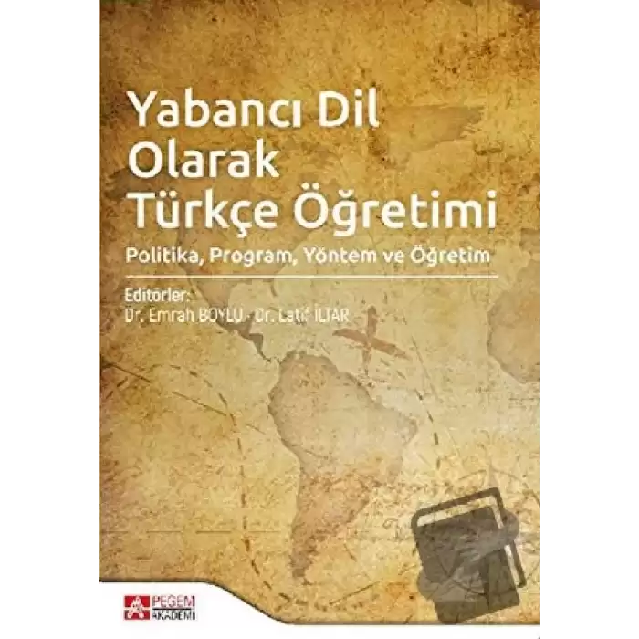 Yabancı Dil Olarak Türkçe Öğretimi