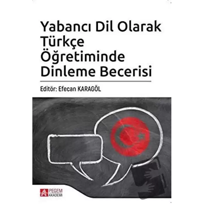 Yabancı Dil Olarak Türkçe Öğretiminde Dinleme Becerisi