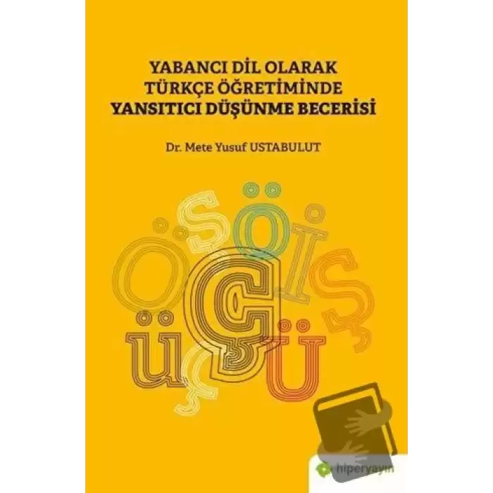 Yabancı Dil Olarak Türkçe Öğretiminde Yansıtıcı Düşünme Becerisi