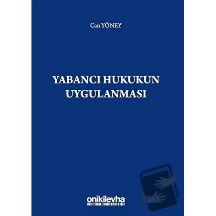 Yabancı Hukukun Uygulanması