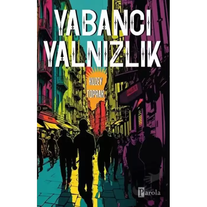 Yabancı Yalnızlık