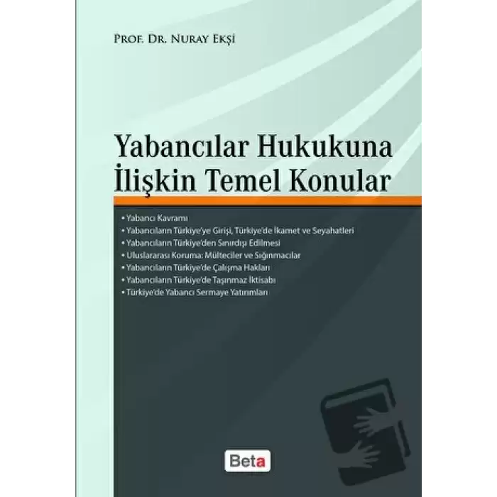 Yabancılar Hukukuna İlişkin Temel Konular