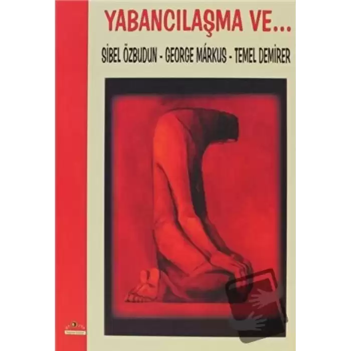 Yabancılaşma ve...