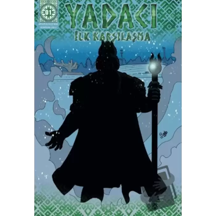 Yadacı - İlk Karşılaşma