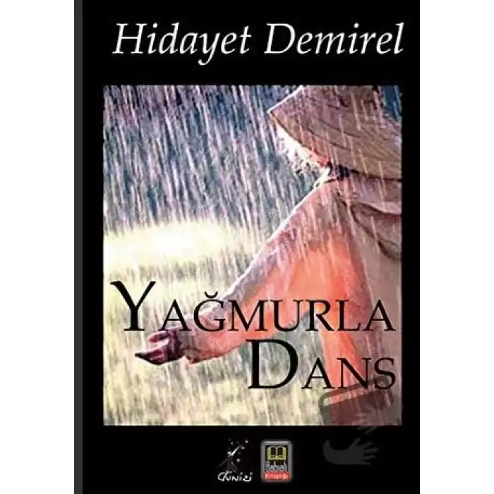 Yağmurla Dans