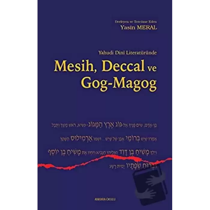 Yahudi Dini Literatüründe Mesih Deccal ve Gog - Magog