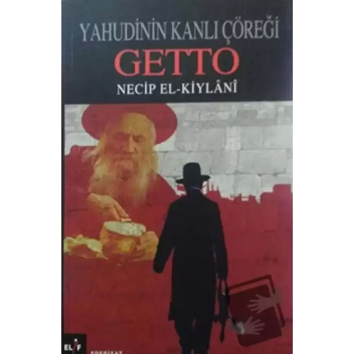 Yahudinin Kanlı Çöreği Getto