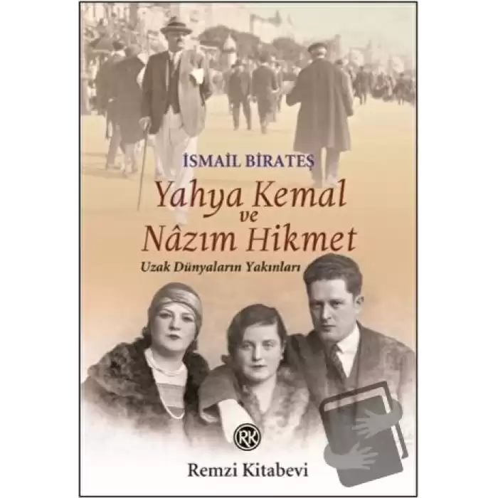 Yahya Kemal ve Nazım Hikmet