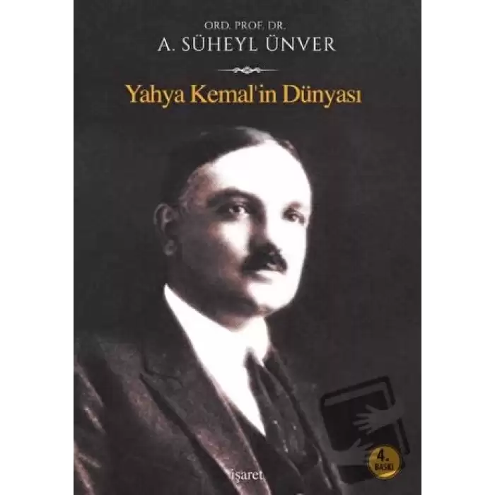 Yahya Kemal’in Dünyası