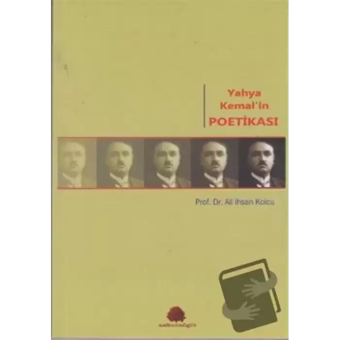 Yahya Kemal’in Poetikası