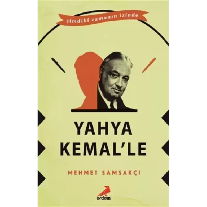 Yahya Kemal’le