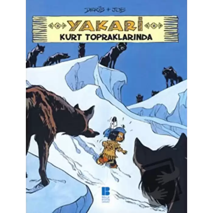 Yakari Kurt Topraklarında 5