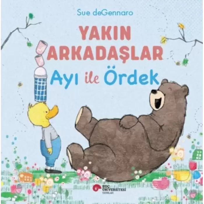 Yakın Arkadaşlar Ayı İle Ördek