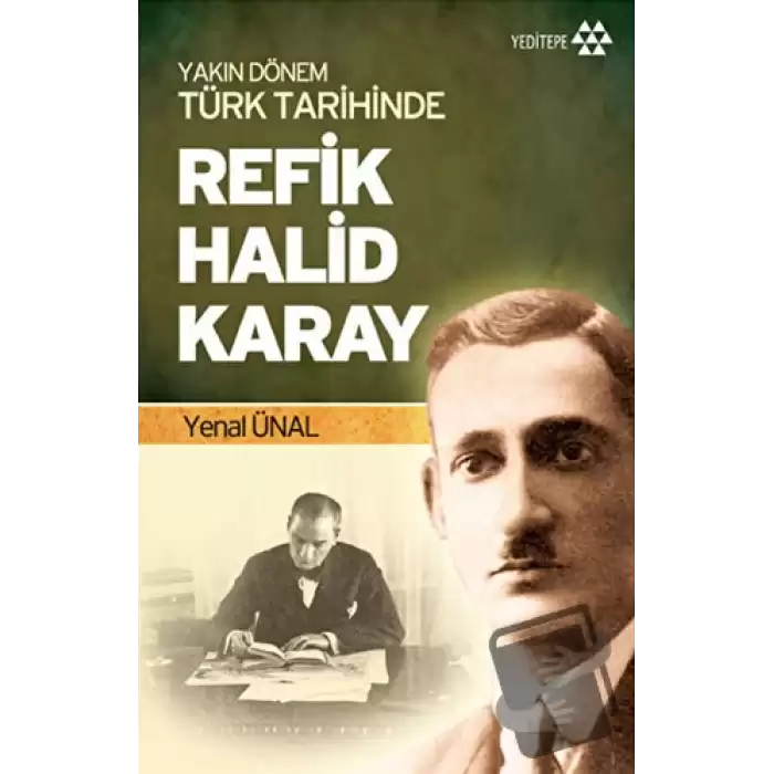 Yakın Dönem Türk Tarihinde Refik Halid Karay