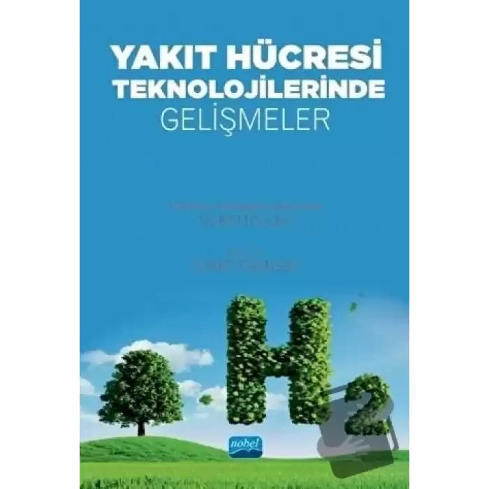 Yakıt Hücresi Teknolojilerinde Gelişmeler