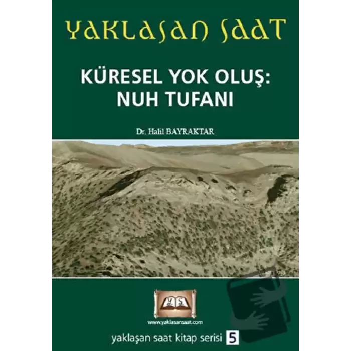 Yaklaşan Saat 5 - Küresel Yok Oluş: Nuh Tufanı