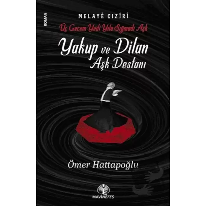 Yakup ve Dilan Aşk Destanı