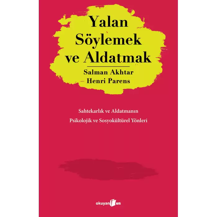 Yalan Söylemek ve Aldatmak