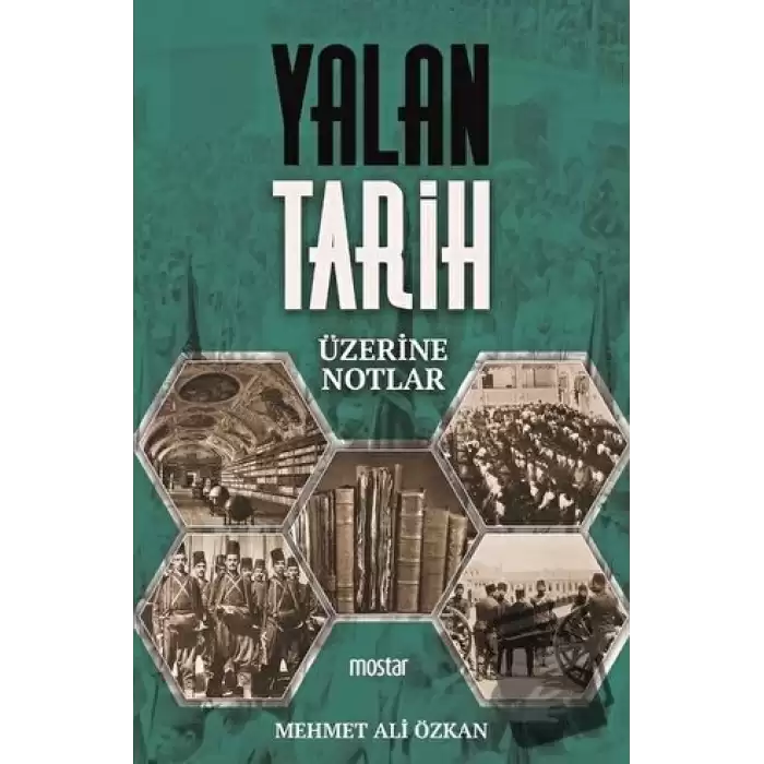 Yalan Tarih Üzerine Notlar