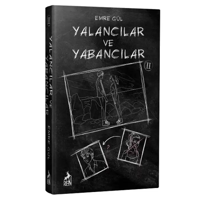 Yalancılar ve Yabancılar 2