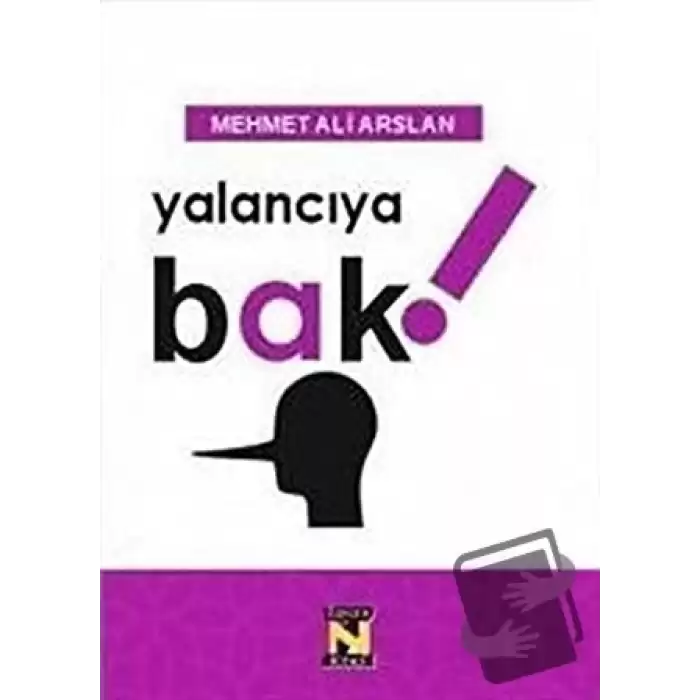 Yalancıya Bak