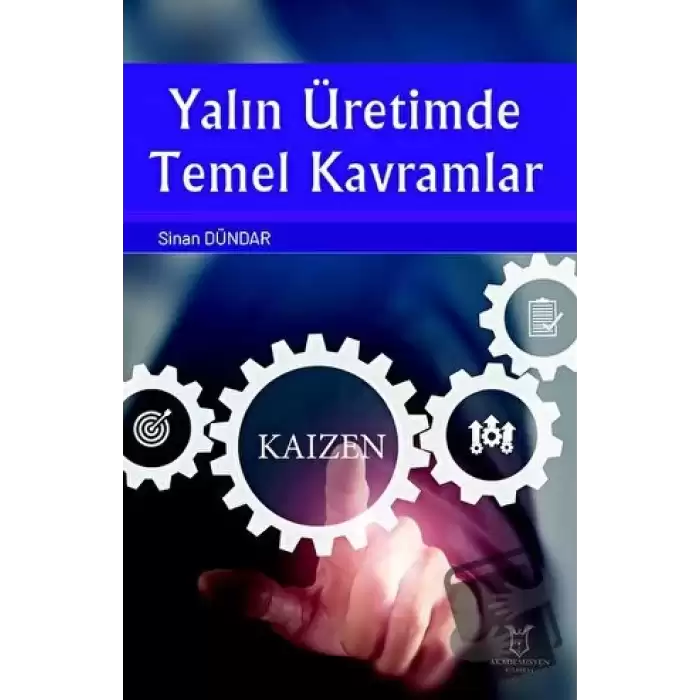 Yalın Üretimde Temel Kavramlar