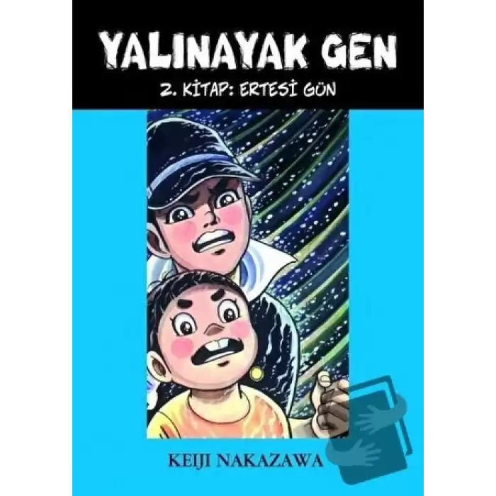 Yalınayak Gen Ertesi Gün 2. Kitap