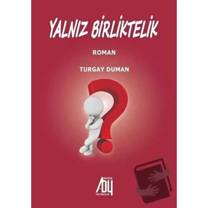 Yalnız Birliktelik