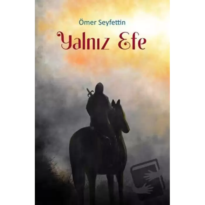 Yalnız Efe