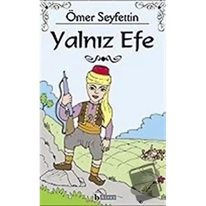 Yalnız Efe