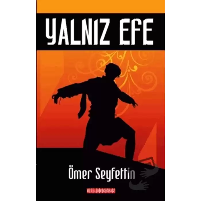 Yalnız Efe