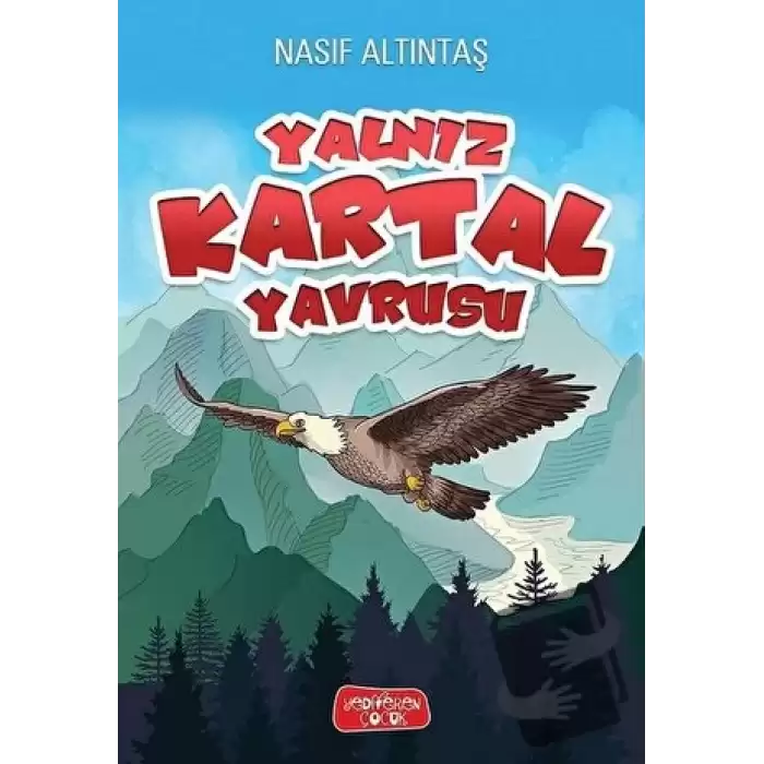 Yalnız Kartal Yavrusu