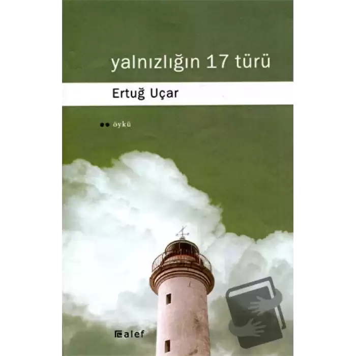 Yalnızlığın 17 Türü