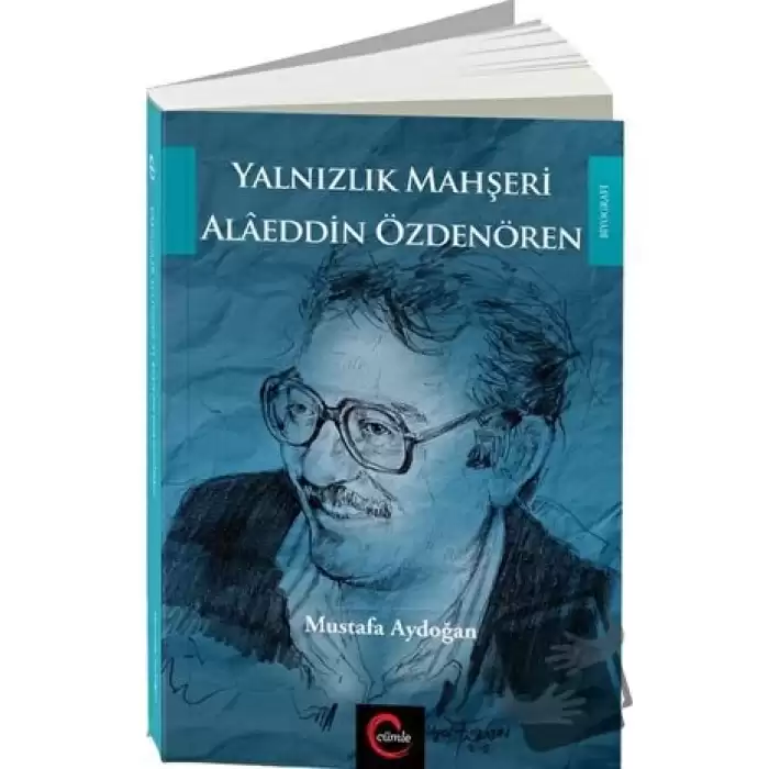 Yalnızlık Mahşeri Alaeddin Özdenören