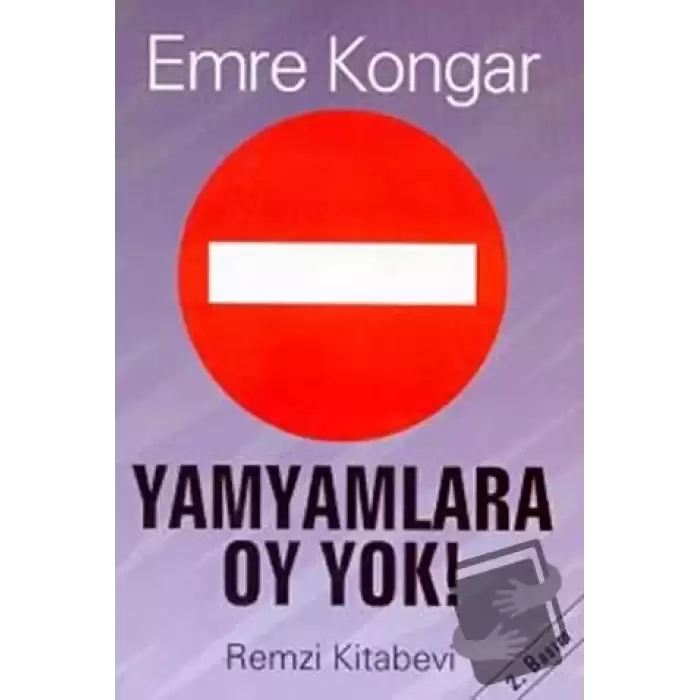 Yamyamlara Oy Yok!