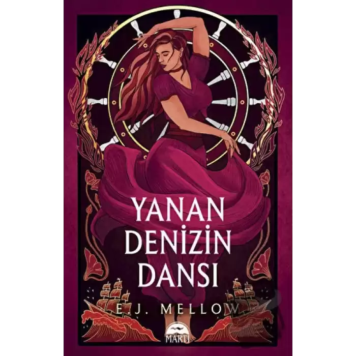 Yanan Denizin Dansı (Ciltli)