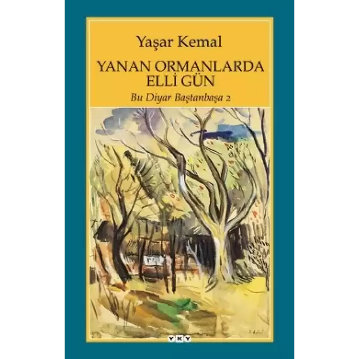 Yanan Ormanlarda Elli Gün