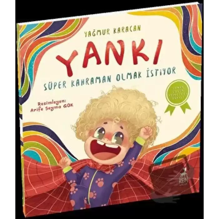 Yankı Süper Kahraman Olmak İstiyor