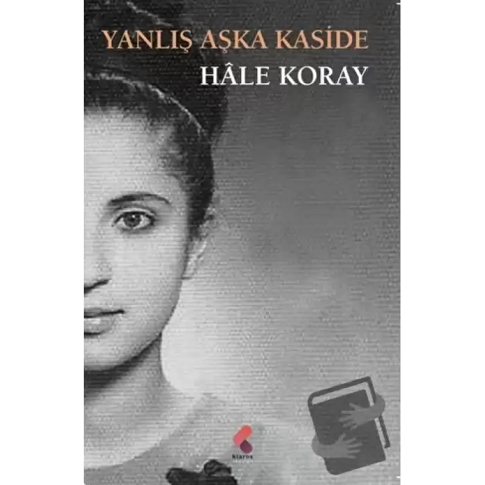 Yanlış Aşka Kaside