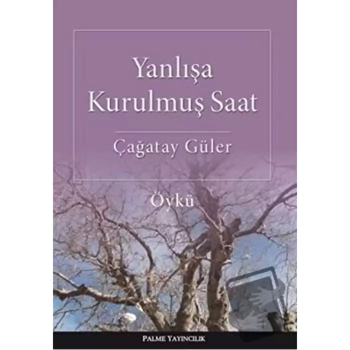 Yanlışa Kurulmuş Saat