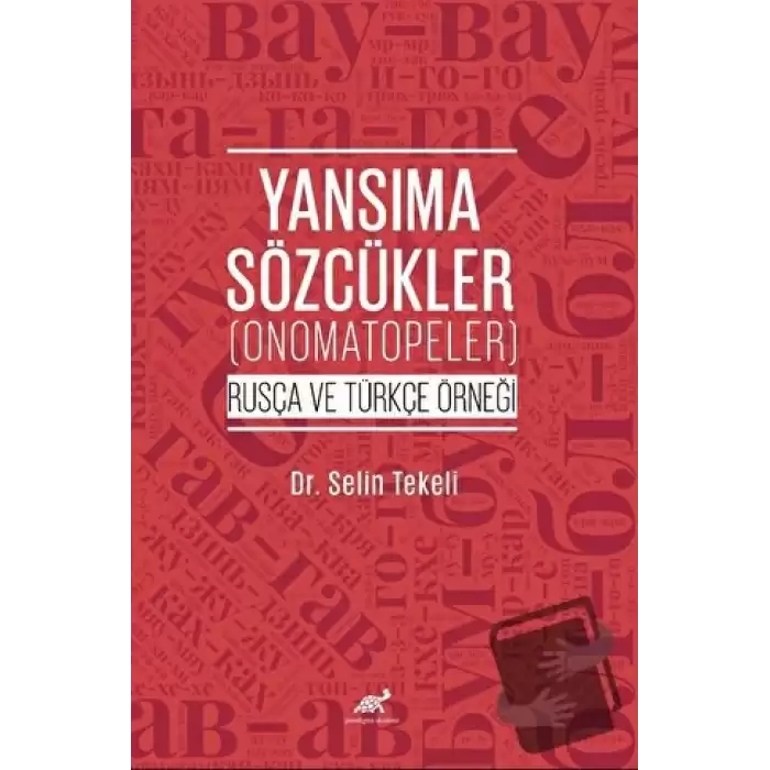 Yansıma Sözcükler (Onomatopeler) (Rusça ve Türkçe Örneği)