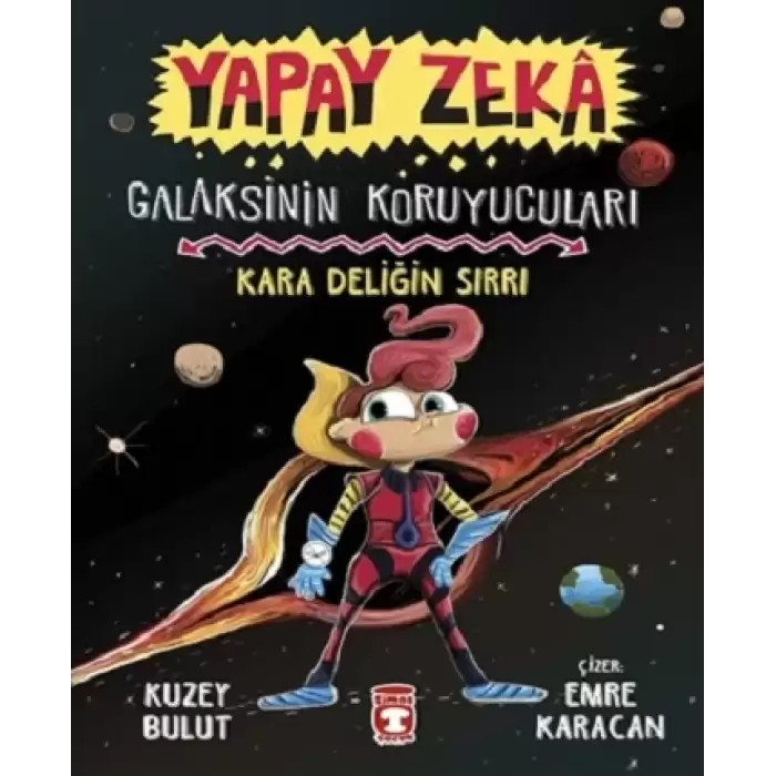 Yapay Zeka - Galaksinin Koruyucuları ( Ciltli )