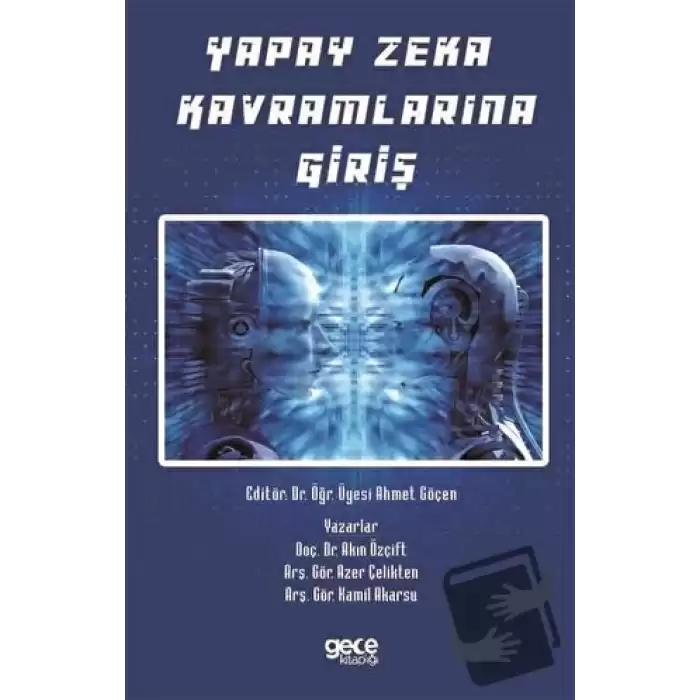 Yapay Zeka Kavramlarına Giriş