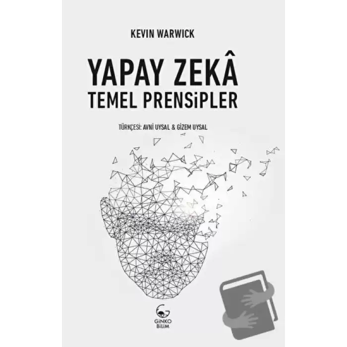 Yapay Zeka: Temel Prensipler