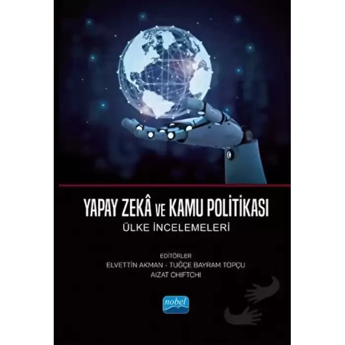 Yapay Zeka ve Kamu Politikası - Ülke İncelemeleri